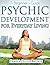 Psychic Development for Everyday Living: A Beginner's Guide
