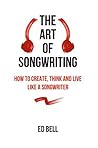 The Art of Songwr...