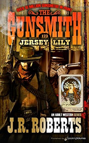 Jersey Lily (The Gunsmith Book 173)