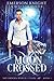 Moon Crossed (Sky Brooks World: Ethan, #1)