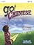 Go! Chinese - Go100 Textbook (Traditional Characters) by Julie Lo
