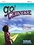 Go! Chinese - Go200 Textbook (Traditional Characters) by Julie Lo