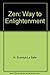 Zen: Way to Enlightenment