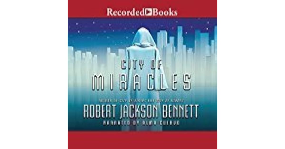 City of Miracles by Robert Jackson