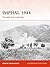 Imphal 1944: The Japanese I...
