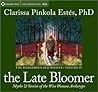 The Late Bloomer:...