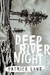 Deep River Night