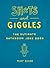 Sh*ts and Giggles: The Ultimate Bathroom Joke Book