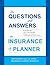 The Questions and Answers on Insurance Planner