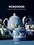 Wedgwood: A Story of Creation and Innovation
