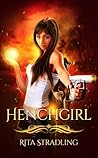 Henchgirl by Rita Stradling
