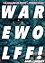 Warewolff! by Gary J.  Shipley