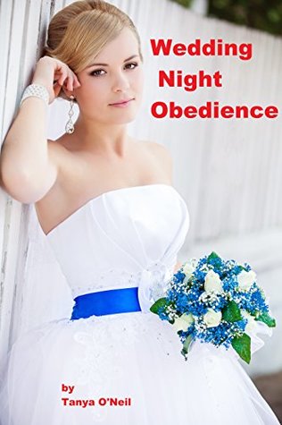 Wedding Night Obedience (Kindle Edition)