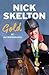Gold by Nick  Skelton