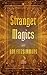 Stranger Magics