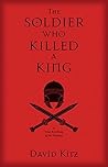 The Soldier Who K...