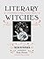 Literary Witches: A Celebra...