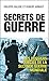Secrets de guerre - Les dossiers de la Seconde Guerre mondiale by Philippe Valode