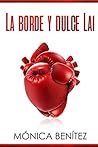 La borde y dulce Lai: colección EyL Libro 1 (Spanish Edition)
