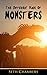 The Different Kinds Of Monsters: A Psychological and Supernatural Horror Novel