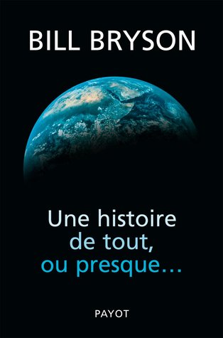 Une Histoire de tout, ou presque...