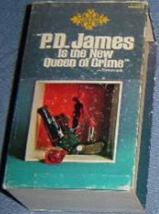 Unnatural Causes; Shroud for a Nightingale; The Black Tower; An Unsuitable Job for a Woman (Adam Dalgliesh, #3, #4, #5 / Cordelia Gray, #1)