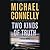 Two Kinds of Truth (Harry Bosch, #20; Harry Bosch Universe, #31)