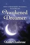 The Awakened Drea...