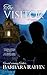 The Visitor by Barbara Raffin