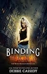 Binding Magick by Debbie  Cassidy