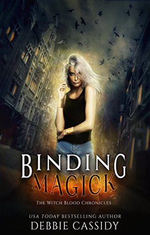 Binding Magick (The Witch Blood Chronicles #1)