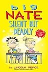 Big Nate: Silent But Deadly