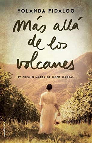 Más allá de los volcanes (Kindle Edition)