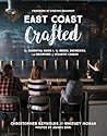 East Coast Crafted by Whitney Moran