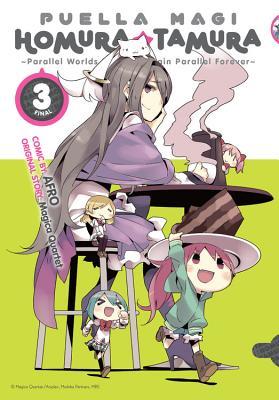 Puella Magi Homura Tamura, Vol. 3: ~Parallel Worlds Do Not Remain Parallel Forever~ (Volume 3)