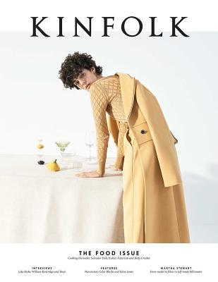 Kinfolk Volume 25: the Food Issue (Paperback)