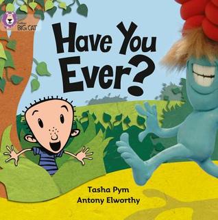 Have You Ever?: Band 02A/Red A