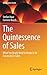 The Quintessence of Sales (Quintessence Series)