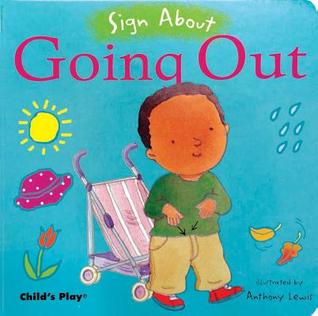 Going Out: American Sign Langauge (Sign About)
