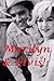 Marilyn & Elvis - The Untold Story. by Joe Forman