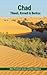 Chad: Tibesti, Ennedi & Bor...