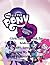 My Little Pony and the Equestria Girls Coloring Book for Kids... by Debby Kay