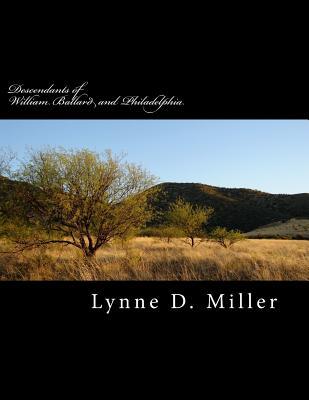 Descendants of William Ballard and Philadelphia