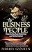 The Business of People - How to Nurture Potential and Performance