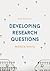 Developing Research Questions