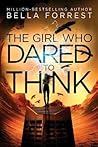 The Girl Who Dare...