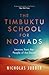 Timbuktu School for Nomads: Lessons from the people of the desert