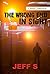 The Wrong End in Sight (Fifteen Tales of Horror and Suspense Book 1)