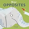 Wild! Opposites (Wild! Concepts)
