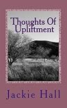Thoughts For Upliftment